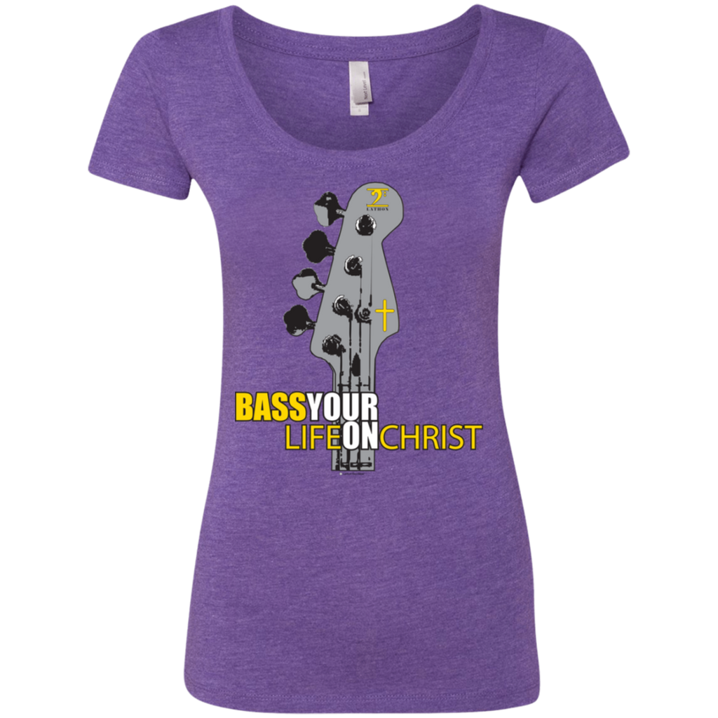 BASS YOUR LIFE ON CHRIST Ladies' Triblend Scoop - Lathon Bass Wear