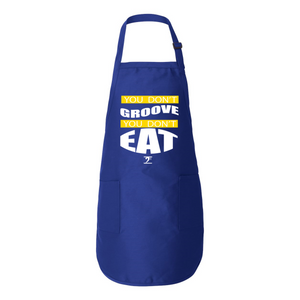 YOU DON'T GROOVE YOU DON'T EAT Full-Length Apron with Pockets - Lathon Bass Wear