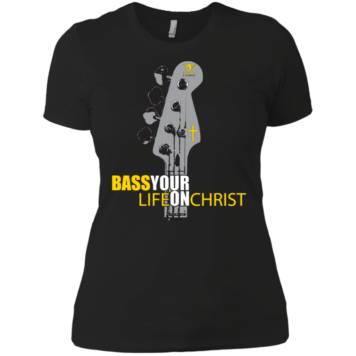 BASS YOUR LIFE ON CHRIST Ladies' Boyfriend T-Shirt - Lathon Bass Wear