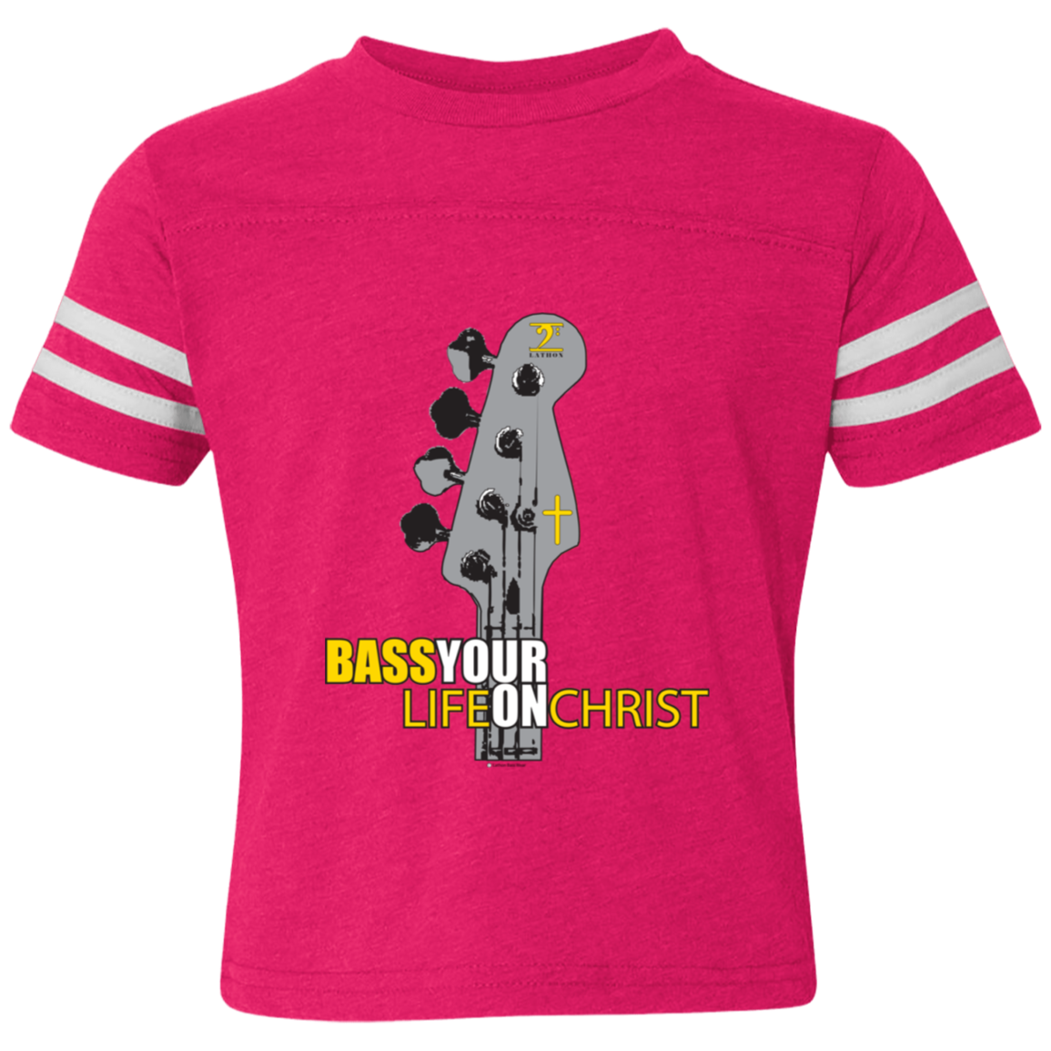 BASS YOUR LIFE ON CHRIST Toddler Football Fine Jersey T-Shirt - Lathon Bass Wear