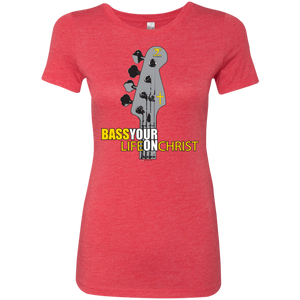 BASS YOUR LIFE ON CHRIST  Ladies' Triblend T-Shirt - Lathon Bass Wear