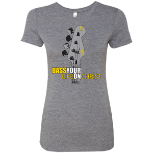 BASS YOUR LIFE ON CHRIST  Ladies' Triblend T-Shirt - Lathon Bass Wear