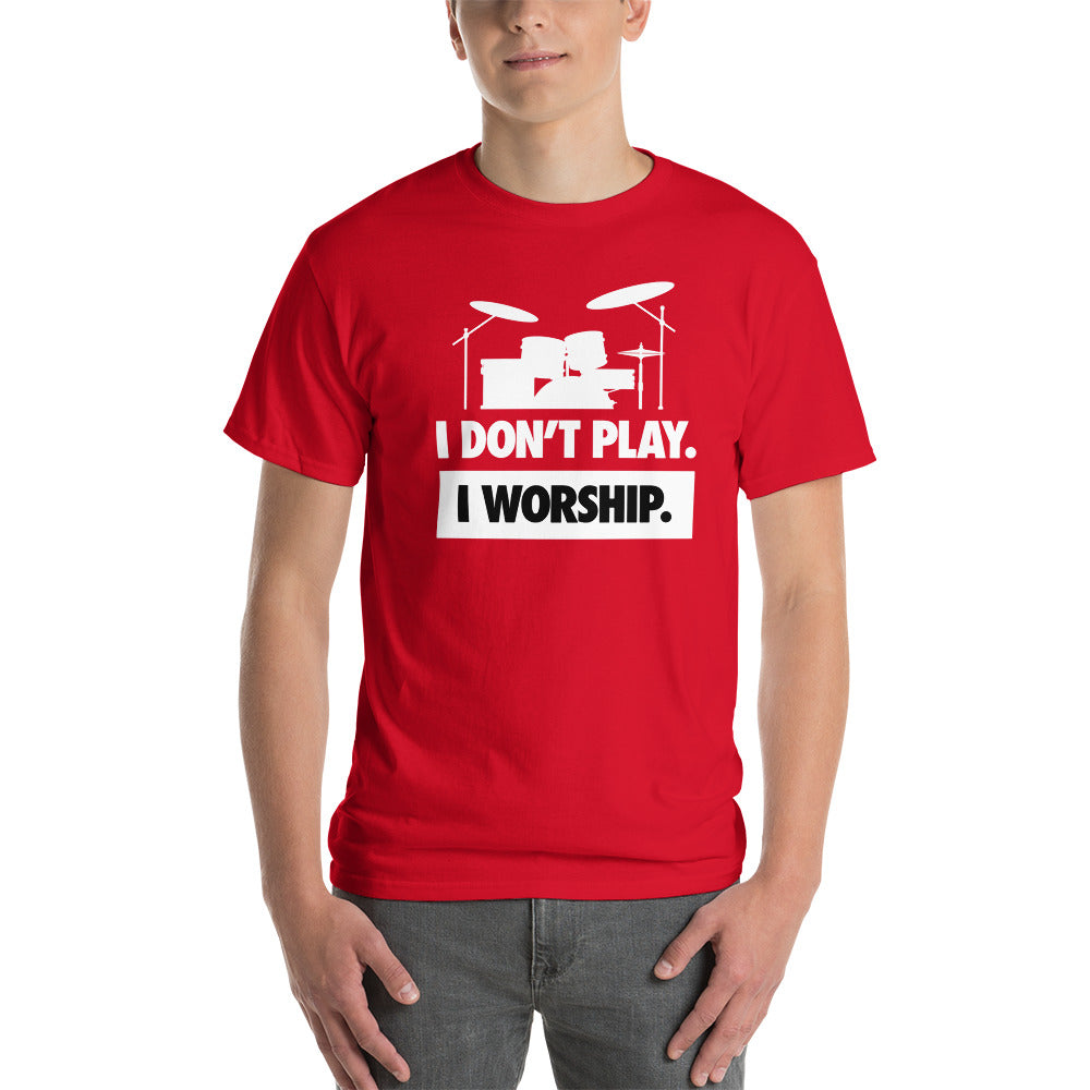 I DON'T PLAY I WORSHIP - DRUM WHITE Short Sleeve T-Shirt