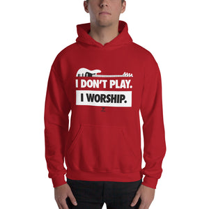 I DON'T PLAY I WORSHIP - IN WHITE- Hooded - Lathon Bass Wear