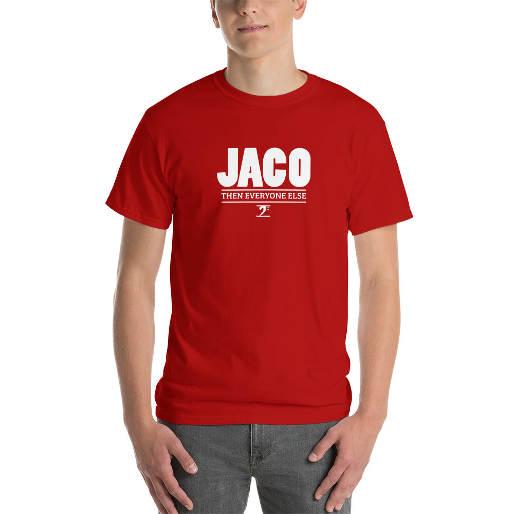 JACO THEN EVERYONE ELSE Short Sleeve T-Shirt