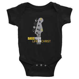 BASS YOUR LIFE ON CHRIST Infant Bodysuit - Lathon Bass Wear