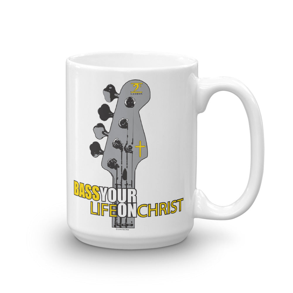 BASS YOUR LIFE ON CHRIST Mug - Lathon Bass Wear