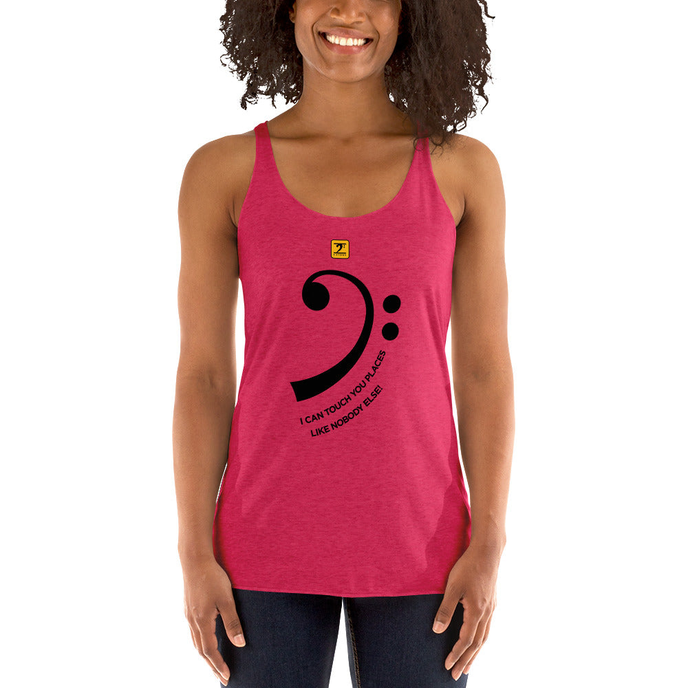 I CAN TOUCH YOU PLACES Women's Racerback Tank - Lathon Bass Wear