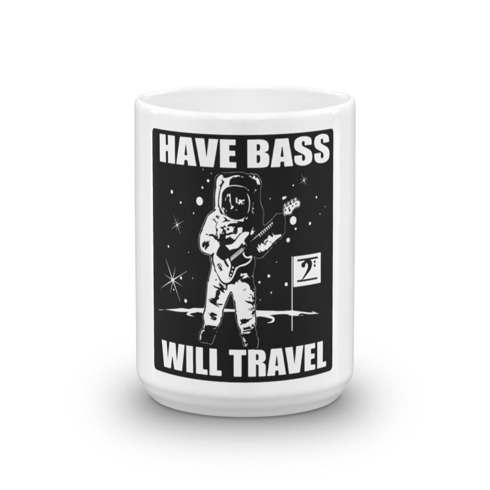HAVE BASS WILL TRAVEL Mug - Lathon Bass Wear