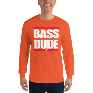 BASS DUDE Long Sleeve T-Shirt - Lathon Bass Wear