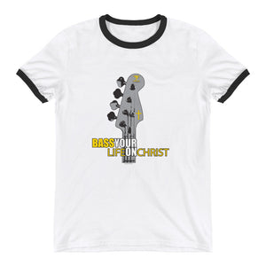 BASS YOUR LIFE ON CHRIST Ringer T-Shirt - Lathon Bass Wear