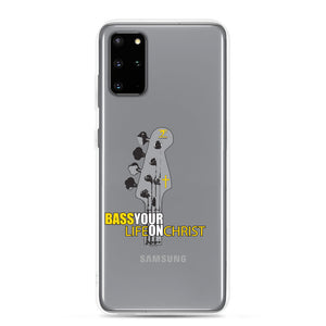 BASS YOUR LIFE ON CHRIST Samsung Case