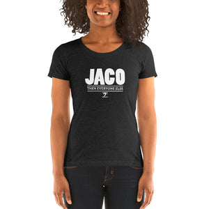 JACO - THEN EVERYONE ELSE Ladies' short sleeve T-shirt